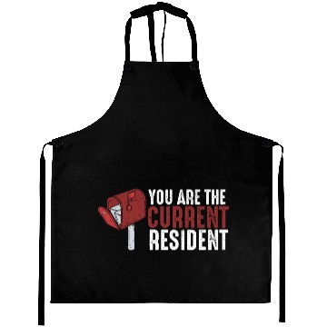 Discover You Are The Current Resident Funny Postal Worker Aprons