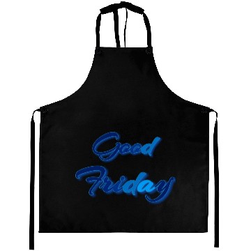 Discover GOOD FRIDAY Aprons