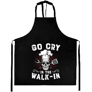 Discover Go Cry In The WalkIn Funny Chef Cook Cooking Aprons