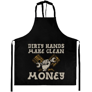 Discover Dirty Hands Make Clean Money Funny Mechanic Aprons