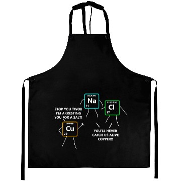 Discover Salt Copper Periodic Table Police Pun Chemistry Aprons