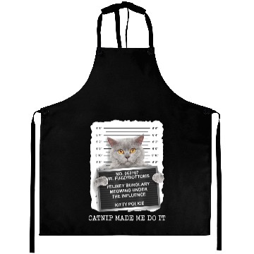 Discover Catnip Made Me Do It Funny Cat Lover Aprons
