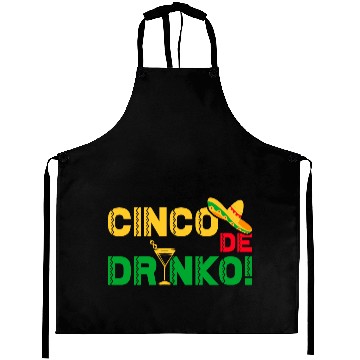 Discover Cinco De Drinko Aprons