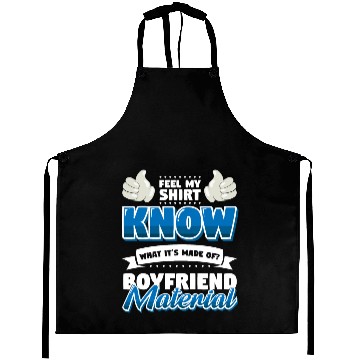 Discover Funny Cheesy Pickup Line Hook Boyfriend Material Aprons