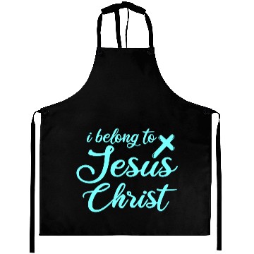 Discover I BELONG TO JESUS CHRIST Aprons