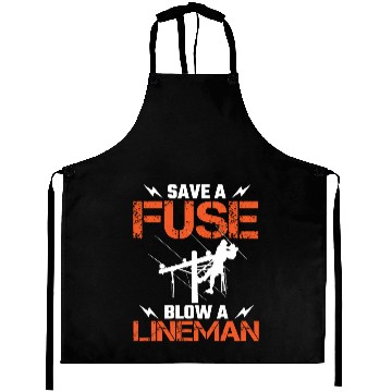 Discover Save A Fuse Blow A Lineman Electrical Electric Aprons