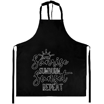 Discover SUNRISE SUNBURN SUNSET REPEAT Aprons
