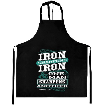 Discover IRON SHARPENS IRON one man sharpens another Aprons