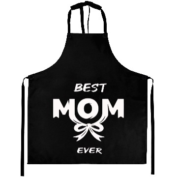 Discover best mom ever Aprons