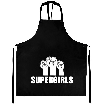 Discover Supergirls Saying Fists Equality Aprons