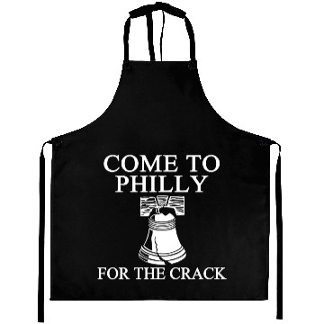 Discover Come To Philly For Crack 1 Balck Aprons