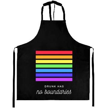 Discover Drunk Has No Boundaries Aprons