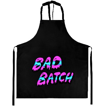 Discover bad batch merch Aprons