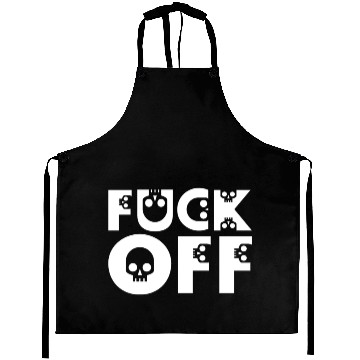Discover Fuck Off - Skulls Aprons