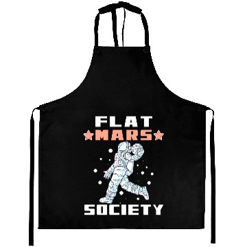 Discover Flat Mars Society Flat Earth Gift funny Aprons