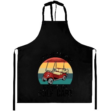 Discover Let's Get Drunk Drive The Golf Cart Aprons