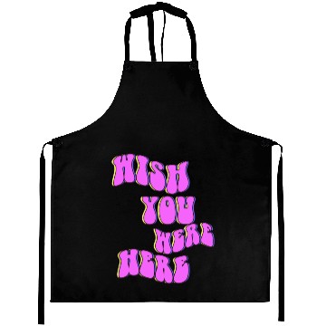 Discover Wish You Were Here Aprons