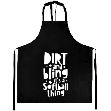 Discover Dirt And Bling It's A Softball Thing Aprons