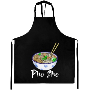 Discover Pho Sho Soup Aprons