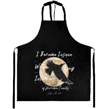 Discover I Became Insane/Edgar Allan Poe/Gothic Raven Crows Aprons