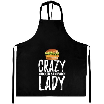 Discover Crazy Chicken Sandwich Lady Aprons
