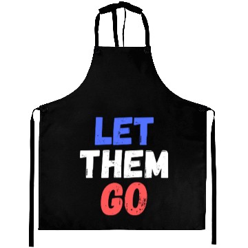 Discover let them go Aprons