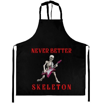 Discover Never better skeleton Aprons