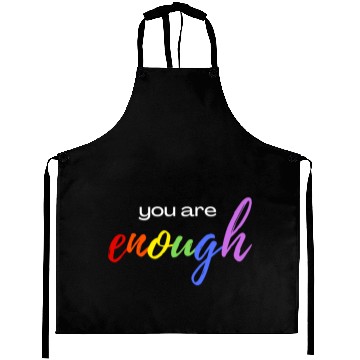 Discover You Are Enough Aprons