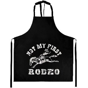 Discover Not My First Rodeo Aprons