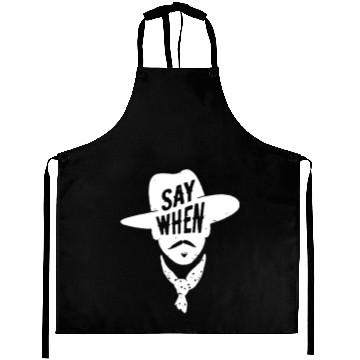 Discover Doc Holliday Say When Aprons