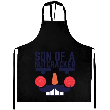Discover Son Of A Nutcracker Aprons