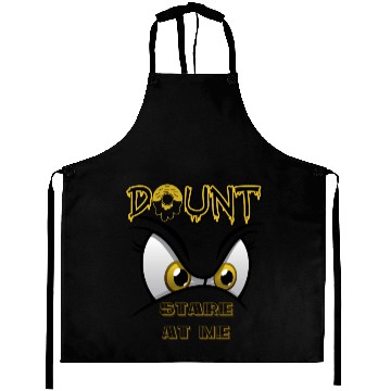 Discover don't stare at me Aprons