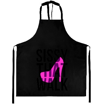 Discover Sissy That Walk png Aprons