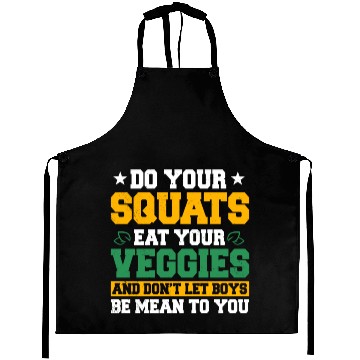 Discover Do Your Squats Eat Your Veggies Aprons