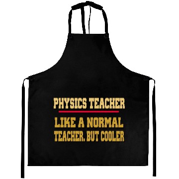 Discover physics TEACHER GIFT Aprons