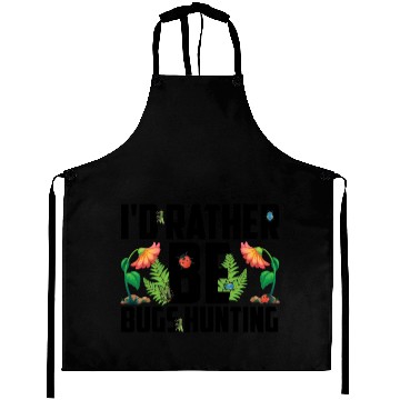 Discover I'd Rather Be Bug Hunting - Bug Catcher Aprons