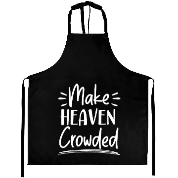 Discover Make Heaven Crowded Christian Religious Jesus Aprons