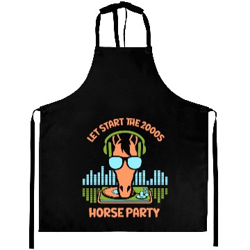 Discover Let start the 2000s horse party Aprons