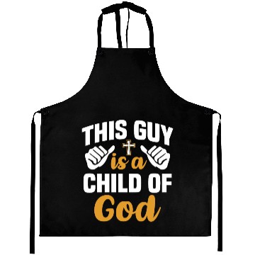 Discover Guy Child of God Christian Religious Apparel Aprons
