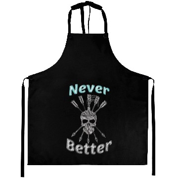 Discover Skull, Never Better, Skeleton Aprons