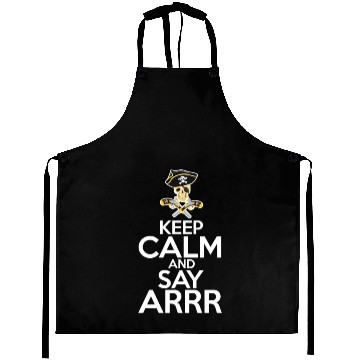 Discover Keep Calm And Say Arrr Pirate Aprons