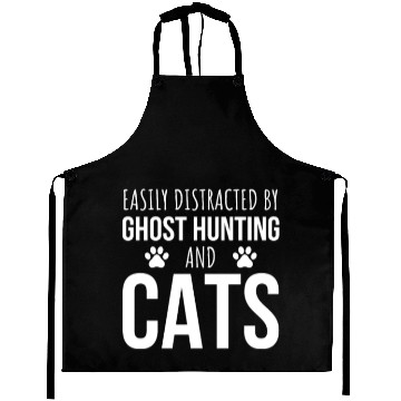 Discover Easily Distracted By Ghost Hunting And Cats Aprons
