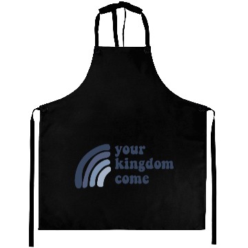 Discover Your Kingdom Come Aprons