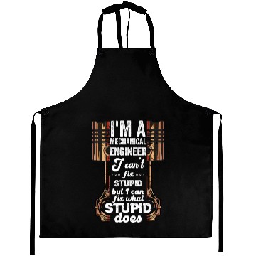Discover Mechanical Engineer, funny quotes for Engineering 3D Aprons