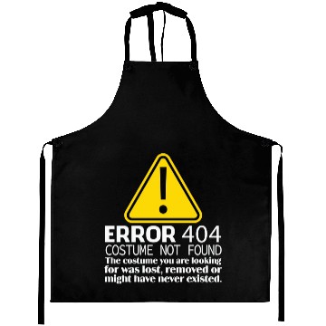 Discover Error 404 Costume Not Found Halloween Aprons