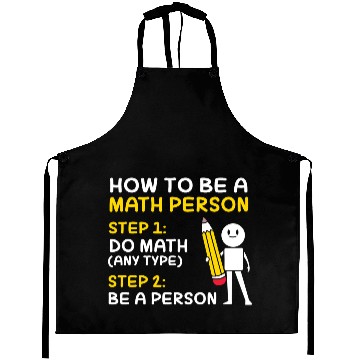 Discover Math How To Be A Math Person Aprons