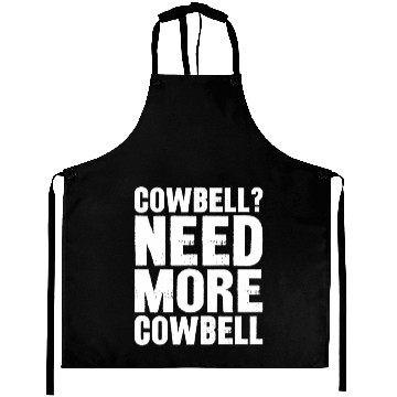Discover Need More Cowbell Aprons