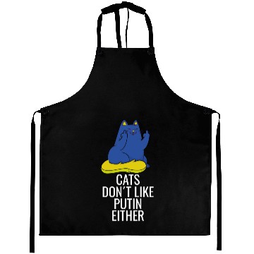 Discover Ukraine Cats dont like Putin either Aprons