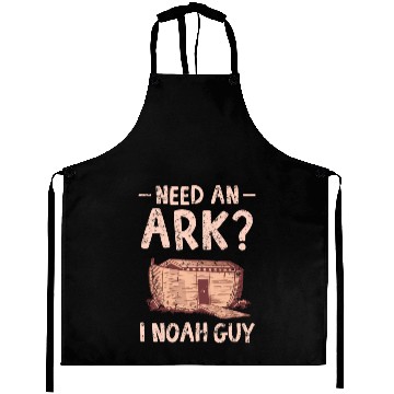 Discover Need an Ark I Noah Guy Funny Christian Aprons