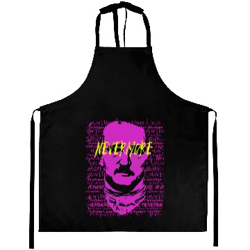 Discover E.A Poe Quote "Nevermore" Aprons